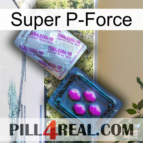 Super P-Force 37.jpg